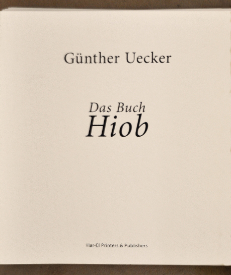 Günther Uecker Künstlerbuch, Hiob - Titelblatt, 2007